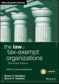 The Law of Tax-Exempt Organizations, 2026 Supplement（13）
