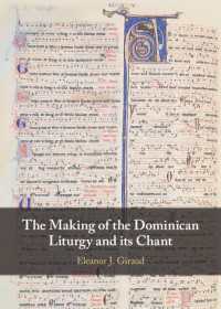 The Making of the Dominican Liturgy and Its Chant