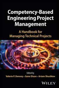 Competency-Based Engineering Project Management : A Handbook for Managing Technical Projects