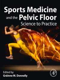 Sports Medicine and the Pelvic Floor : Science to Practice
