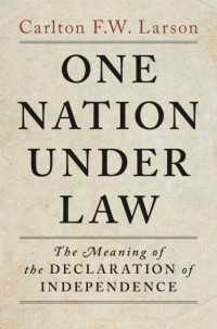 法の下の１つの国家：アメリカ独立宣言の意味<br>One Nation Under Law : The Meaning of the Declaration of Independence