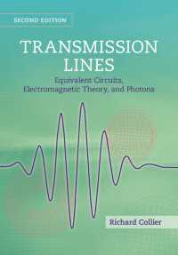 Transmission Lines : Equivalent Circuits, Electromagnetic Theory, and Photons（2）