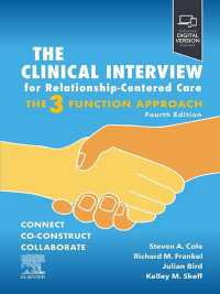 The Clinical Interview for Relationship-Centered Care: The Three Function Approach - E-Book : The Three Function Approach（4）