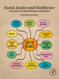 Social Justice and Healthcare : Intersections of Political Philosophy and Healthcare