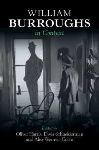 ウィリアム・バロウズ研究のコンテクスト<br>William Burroughs in Context