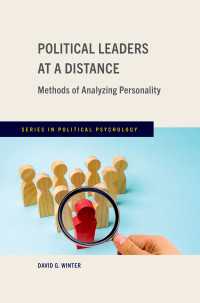 Political Leaders at a Distance : Methods of Analyzing Personality