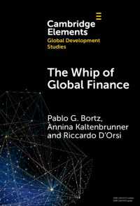 The Whip of Global Finance : International Monetary and Financial Subordination and (Under)development
