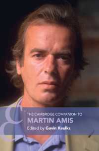 ケンブリッジ版　マーティン・エイミス必携<br>The Cambridge Companion to Martin Amis