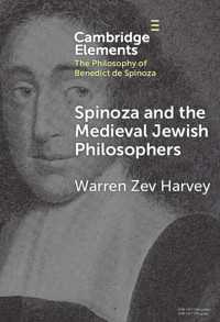スピノザと中世ユダヤ哲学<br>Spinoza and the Medieval Jewish Philosophers