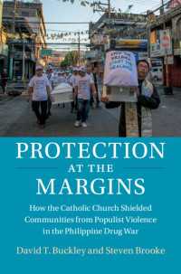 Protection at the Margins : How the Catholic Church Shielded Communities from Populist Violence in the Philippine Drug War