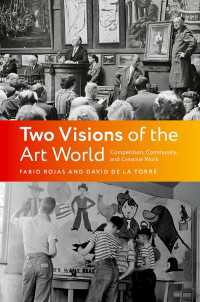 Two Visions of the Art World : Competition, Community, and Creative Work