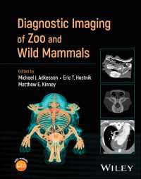 動物園・野生哺乳類の診断画像法<br>Diagnostic Imaging of Zoo and Wild Mammals