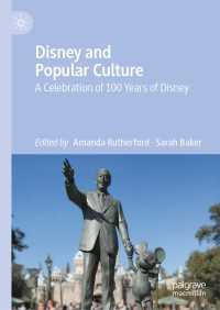 ディズニーと大衆文化の100年<br>Disney and Popular Culture : A Celebration of 100 Years of Disney