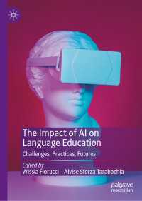言語教育へのAIの影響<br>The Impact of AI on Language Education : Challenges, Practices, Futures