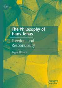 ハンス・ヨナスの哲学:自由と責任<br>The Philosophy of Hans Jonas : Freedom and Responsibility