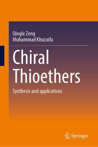 Chiral Thioethers : Synthesis and applications