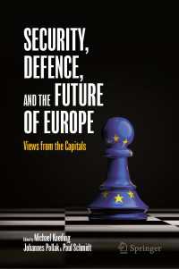 防衛、安全保障と欧州の未来<br>Security, Defence, and the Future of Europe : Views from the Capitals