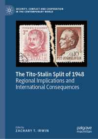 1948年のスターリンとチトーの決裂：地域・国際的帰結<br>The Tito-Stalin Split of 1948 : Regional Implications and International Consequences