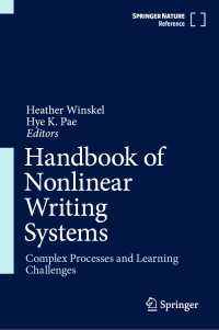 非線形書記体系ハンドブック<br>Handbook of Nonlinear Writing Systems : Complex Processes and Learning Challenges