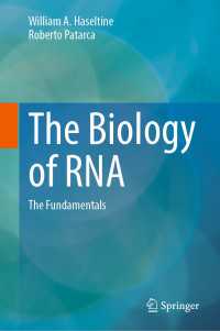 RNAの生物学:基礎<br>The Biology of RNA : The Fundamentals