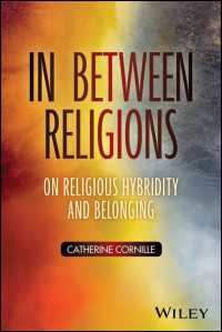 混淆する宗教<br>In Between Religions : On Religious Hybridity and Belonging