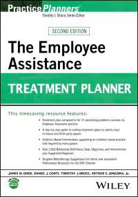 従業員支援プログラム（EAP）のための治療計画（第２版）<br>The Employee Assistance Treatment Planner（2）