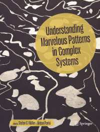 複雑系に現れる驚異のパターンを理解する<br>Understanding Marvelous Patterns in Complex Systems
