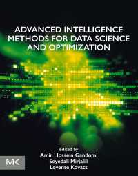 データサイエンスと最適化のための革新知能手法<br>Advanced Intelligence Methods for Data Science and Optimization