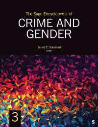 犯罪とジェンダー百科事典（全３巻）<br>The Sage Encyclopedia of Crime and Gender