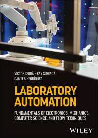 ラボ自動化技術<br>Laboratory Automation : Fundamentals of Electronics, Mechanics, Computer Science, and Flow Techniques