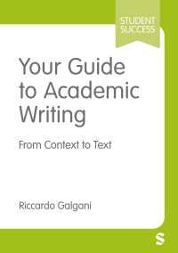 Your Guide to Academic Writing : From Context to Text