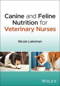 動物看護士のための犬猫の栄養学<br>Canine and Feline Nutrition for Veterinary Nurses