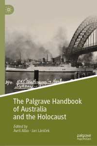 オーストラリアとホロコースト：ハンドブック<br>The Palgrave Handbook of Australia and the Holocaust