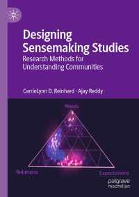 センスメイキング研究デザイン：コミュニティ理解のための調査法<br>Designing Sensemaking Studies : Research Methods for Understanding Communities