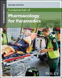 救急医療のための薬学の基礎（第２版）<br>Fundamentals of Pharmacology for Paramedics（2）