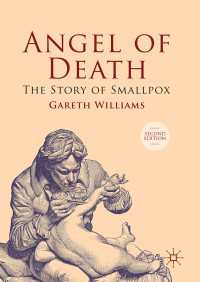 天然痘の歴史（第２版）<br>Angel of Death〈Second Edition 2026〉 : The Story of Smallpox
