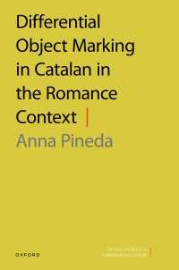 Differential Object Marking in Catalan in the Romance Context