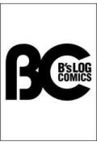 確かに私は、お嫁さんが欲しいと言いました。　～女装の王子様はお断り！～　１ 1 Ｂ’ｓ－ＬＯＧ　ＣＯＭＩＣＳ