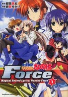 魔法戦記リリカルなのはＦｏｒｃｅ 〈１〉 Ｋａｄｏｋａｗａ　Ｃｏｍｉｃｓ　Ａ