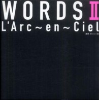 Ｗｏｒｄｓ 〈２〉 - Ｌ’Ａｒｃ～ｅｎ～Ｃｉｅｌ