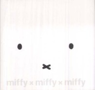 ｍｉｆｆｙ　×　ｍｉｆｆｙ　×　ｍｉｆｆｙ