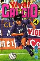 Ｖｉｖａ！ｃａｌｃｉｏ 〈４〉 月刊少年マガジンＫＣ