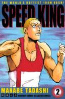 Ｓｐｅｅｄ　ｋｉｎｇ 〈２〉 月刊少年マガジンＫＣ