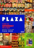 Ｐｌａｚａ　ｂｏｏｋ - Ｃｏｍｅ　ｉｎ，ｓｕｐｅｒｍａｒｋｅｔ　ｗｅ’ｒｅ １週間ｍｏｏｋ