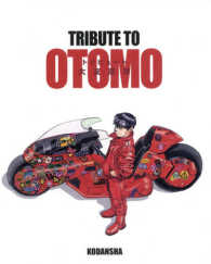 ＴＲＩＢＵＴＥ　ＴＯ　ＯＴＯＭＯ