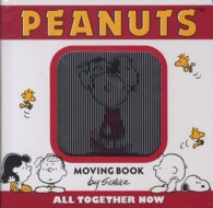 ＰＥＡＮＵＴＳ　ＭＯＶＩＮＧ　ＢＯＯＫ　ＡＬＬ　ＴＯＧＥＴＨＥＲ　ＮＯＷ