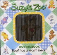 Ｓｕｚｙ’ｓ　Ｚｏｏ　ＭＯＶＩＮＧ　ＢＯＯＫ - Ｂｏｏｆ　ｈａｓ　ａ　ｗａｒｍ　ｈｅａｒｔ