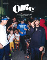 主婦の友ヒットシリーズ<br> Ｏｌｌｉｅ 〈ＶＯＬ．２５８　２０２３　Ｎｏ〉 - ＡＳＩＡＮ　ＳＴＲＥＥＴ　ＤＲＥＡＭ 今、アジアが熱い