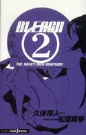 Ｊｕｍｐ　Ｊ　ｂｏｏｋｓ<br> ＢＬＥＡＣＨ―ＴＨＥ　ＨＯＮＥＹ　ＤＩＳＨ　ＲＨＡＰＳＯＤＹ