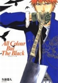 All Colour But the Black / 久保帯人 - 紀伊國屋